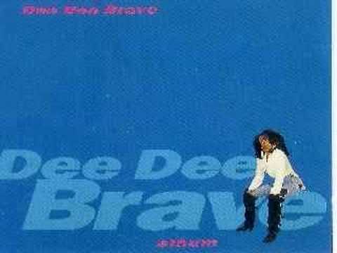 Dee Dee Brave - RUNNING