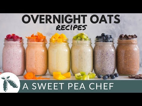 6 Best Overnight Oats Recipes - Easy Make-Ahead Recipes | A Sweet Pea Chef