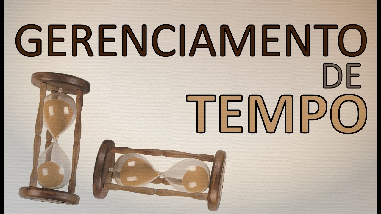 Gerenciamento do Tempo