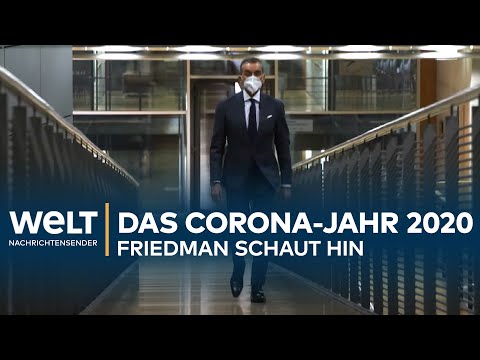 DAS CORONA-JAHR 2020 - Friedman schaut hin