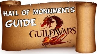 Guild Wars 2 - Hall of Monuments: Guide to 30 points