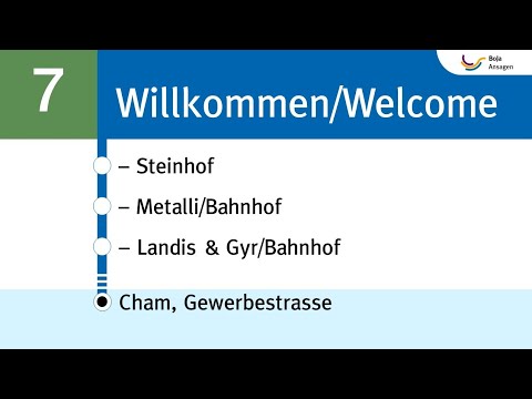 ZVB Ansagen | 7 Zug, Postplatz - Cham, Gewerbestrasse | BoJa Ansagen