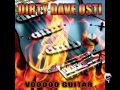 Dirty Dave Osti - Voodoo Guitar - 