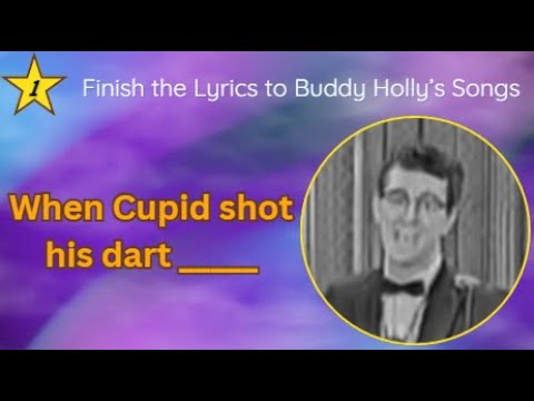 🎸 Finish the Lyrics: Buddy Holly Songs Quiz | Can You Complete These 12 Classics?