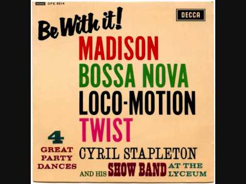 Cyril Stapleton & His Show Band - The Loco-Motion