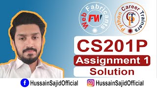 CS201P Assignment 1 Solution Fall 2022 | Virtual University | Hussain Sajid