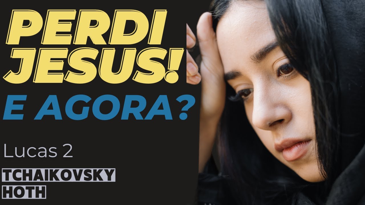 😰 José e Maria perderam Jesus! 😱 O Menino Jesus no Templo - nas festas de Israel. Lucas Lc 2.41-52