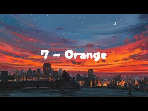 7!! - Orange (Lirik dan terjemah)