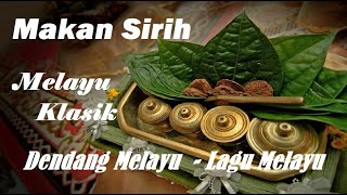 Download lagu MAKAN SIRIH - DATO AHMAD JAIS | DENDANG MELAYU DELI | DENDANG MELAYU | MELAYU HITS | MELAYU POPULER mp3 Download lagu MAKAN SIRIH - DATO AHMAD JAIS | DENDANG MELAYU DELI | DENDANG MELAYU | MELAYU HITS | MELAYU POPULER mp3