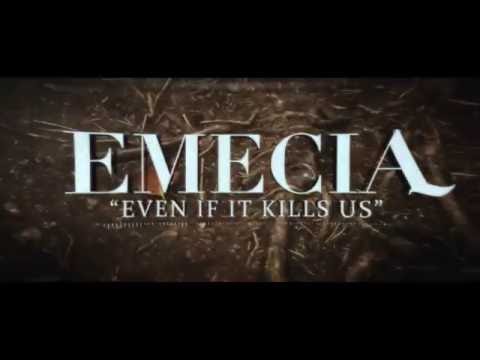Emecia - Even If It Kills Us