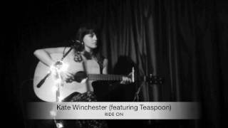 Kate Winchester - Ride On