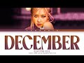ROSÉ - December (Neck Deep Cover) Lyrics (Color Coded Lyrics)