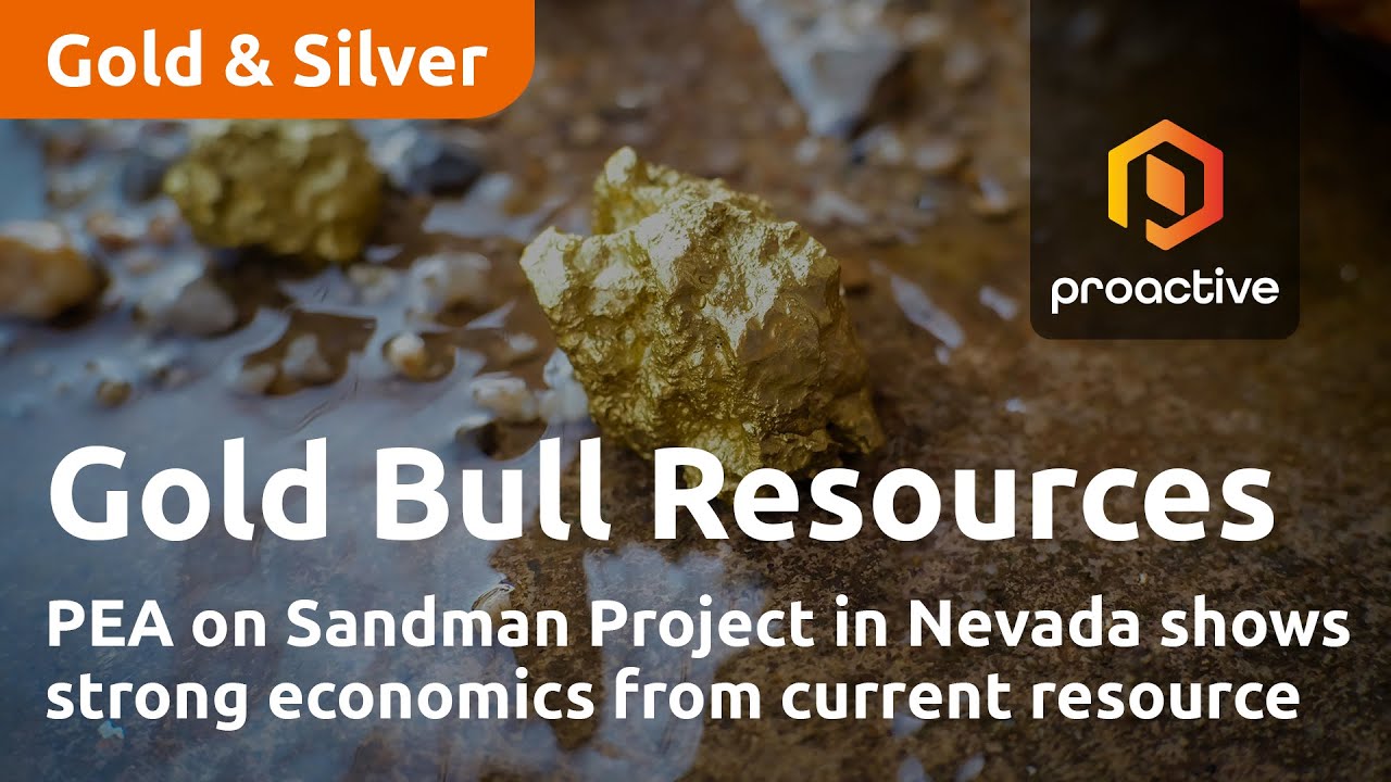 Gold Bull Resources PEA on Sandman Project in Nevada shows strong economics from current resource