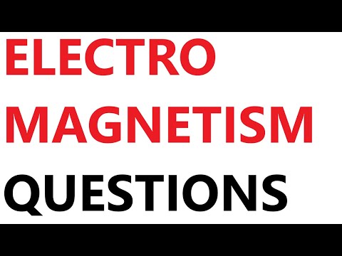 Electromagnetism A Level Physics Revision Questions