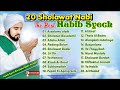 The Best Of Sholawat Habib Syech Bin Abdul Qodir Assegaf