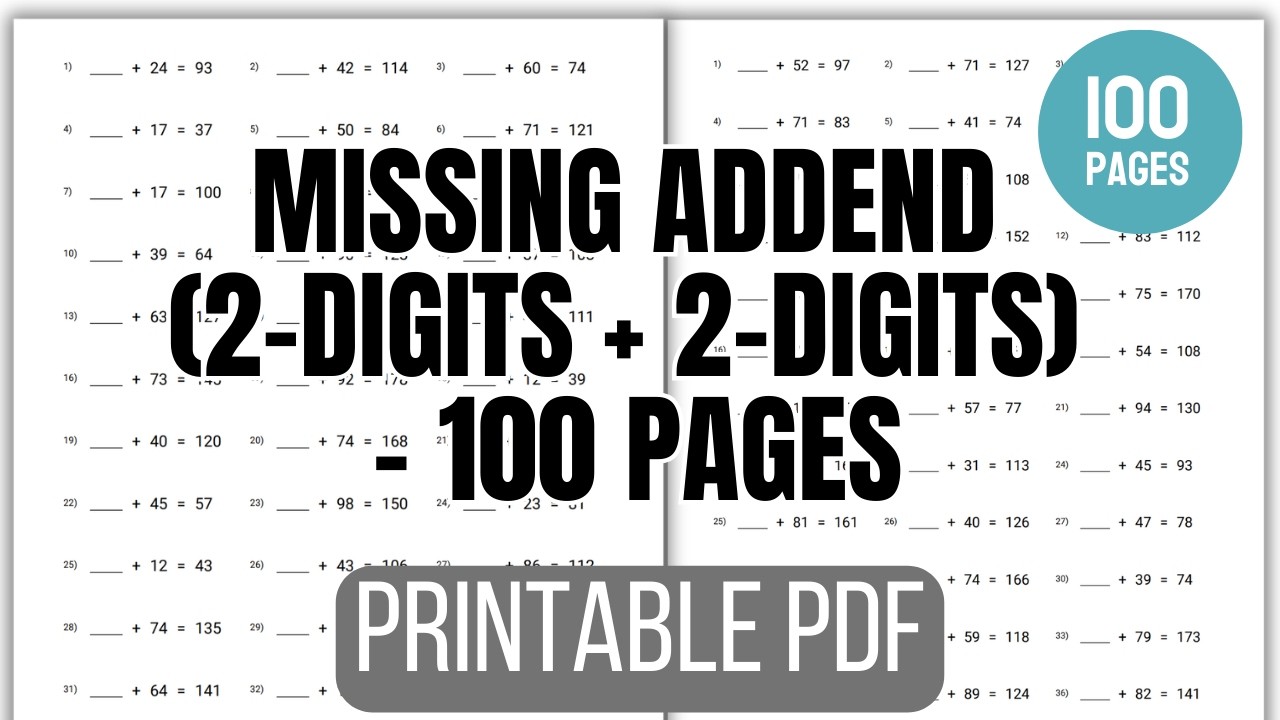 Missing Addend (2-Digits + 2-Digits) - 100 Pages Printable PDF