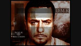 D.M.K. - Mir Ka Thon Rrebeli