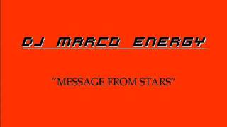 Dj Marco Energy - Message from stars.wmv