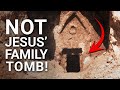 The Jesus Tomb UNMASKED