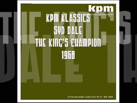 KPM Klassics - Syd Dale - "The Kings Champion" - 1968