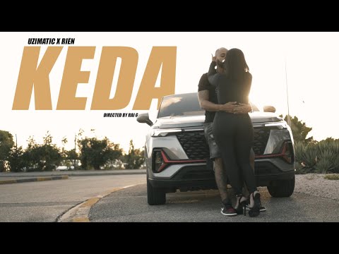 UziMatic x Riën - KEDA (Official Video) | Now Or Never