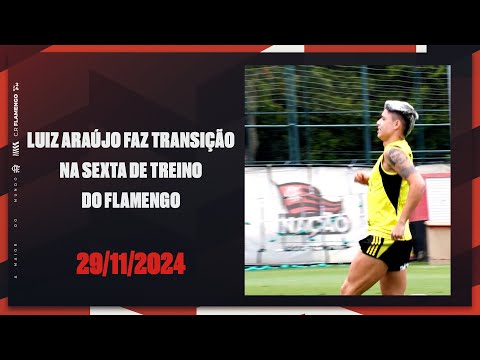 Luiz Araújo makes transition on Flamengo's Friday training session