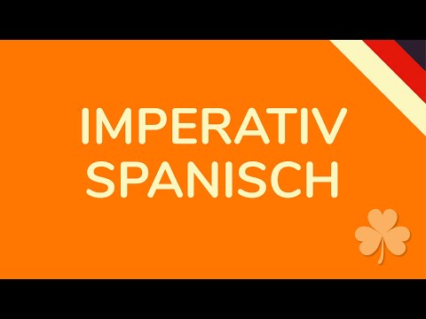 IMPERATIV SPANISCH / Imperativo Spanisch (animiert) 🇩🇪