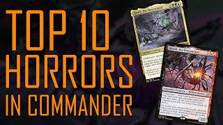 Top Ten Horrors in Commander