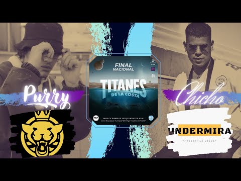 Purry VS Chicho (8vos) - Nacional Titanes de la Costa x Molinos de Guerra (La Jungla vs Under)