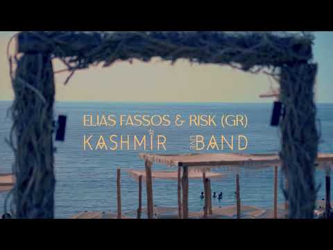 Elias Fassos & RisK (GR) w/ Kashmir Live Band