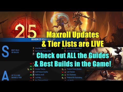 Season 25 - All Maxroll Updates & Tier Lists are LIVE! Check out ALL the Guides here