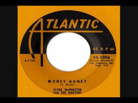 Clyde McPhatter & The Drifters - Money Honey (1953)