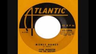 Clyde McPhatter & The Drifters - Money Honey (1953)