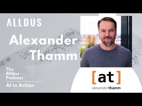 AI in Action E348: Alexander Thamm, CEO and Founder at Alexander Thamm GmbH