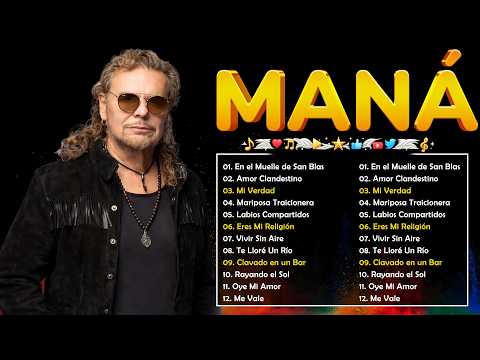 MANÁ ÉXITOS INOLVIDABLES 🔥 Lo Mejor de Maná en Español | Rock Romántico Latino #mana #e2