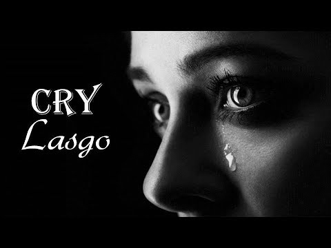 Cry - Lasgo