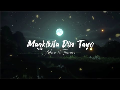 Maru - Magkikita Din Tayo ft. Therese (Lyrics Video)(Prod. by MrBeats)