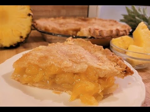Pineapple Pie Recipe with Fresh Pineapple ๐๐๐ฅง| Old Fashioned Double Crust Pie ๐จโ๐ณ๐ For Easter ๐ฐ๐๐ธ๐๐ฅ