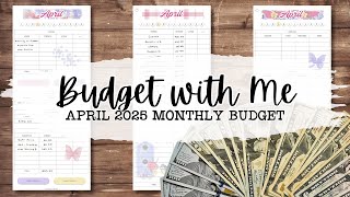 April 2025 Budget Set Up & Adjusting Our Goals for a HUGE Tax Bill 💸😭