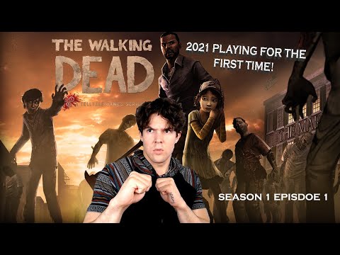 [STREAM] 2021 PLAYING FOR THE FIRST TIME! - The Walking Dead: Season 1 Episode 1