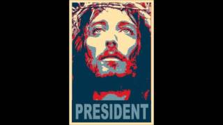 Christ for President
