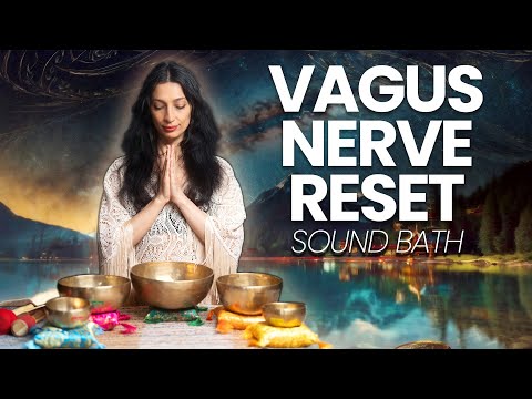 Vagus Nerve Reset to Sleep - Sound Bath Healing Music (Meditation)