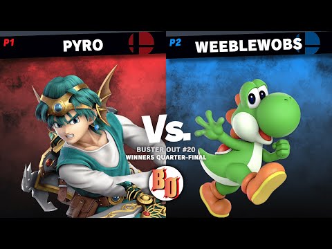 Buster Out #20 - Pyro (Hero) VS WeebleWobs (Yoshi) - Winners Quarter-Final