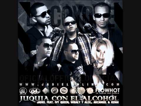 Arcangel Feat. Wibal & Alex, Ivy, jadiel, Kenai -- Juquia Con El Alcohol (Remix) NOVIEMBRE 2011
