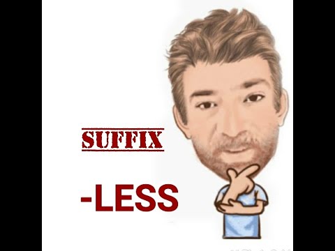English Tutor Nick P Suffix (49) - less (Two Meanings )  - Origin