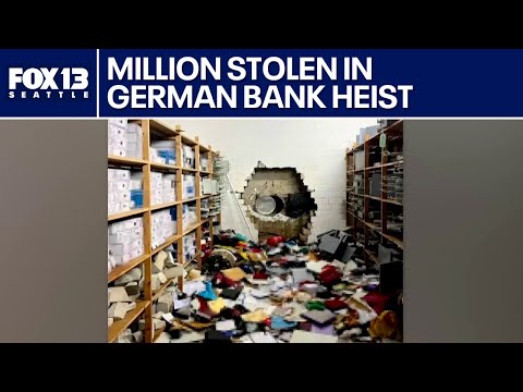 Millions stolen in German bank heist | FOX 13 Seattle