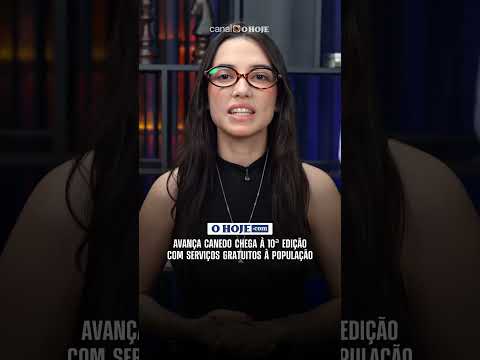 Avança Canedo chega à 10ª edição com serviços gratuitos à população