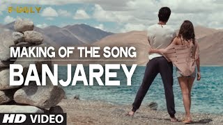 Making of the Song: Banjarey | Yo Yo Honey Singh | Fugly