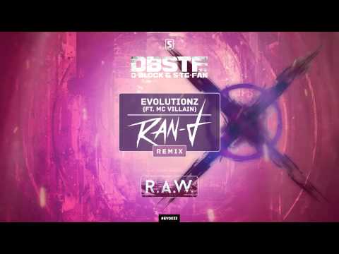 D-Block & S-te-Fan feat. MC Villain - Evolutionz (Ran-D Remix) [OUT NOW]