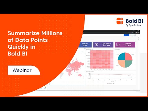 Summarize Millions of Data Points Quickly in Bold BI Webinar